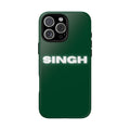 SINGH Phone Case • Green